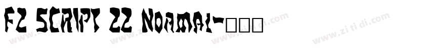 FZ SCRIPT 22 Normal字体转换
